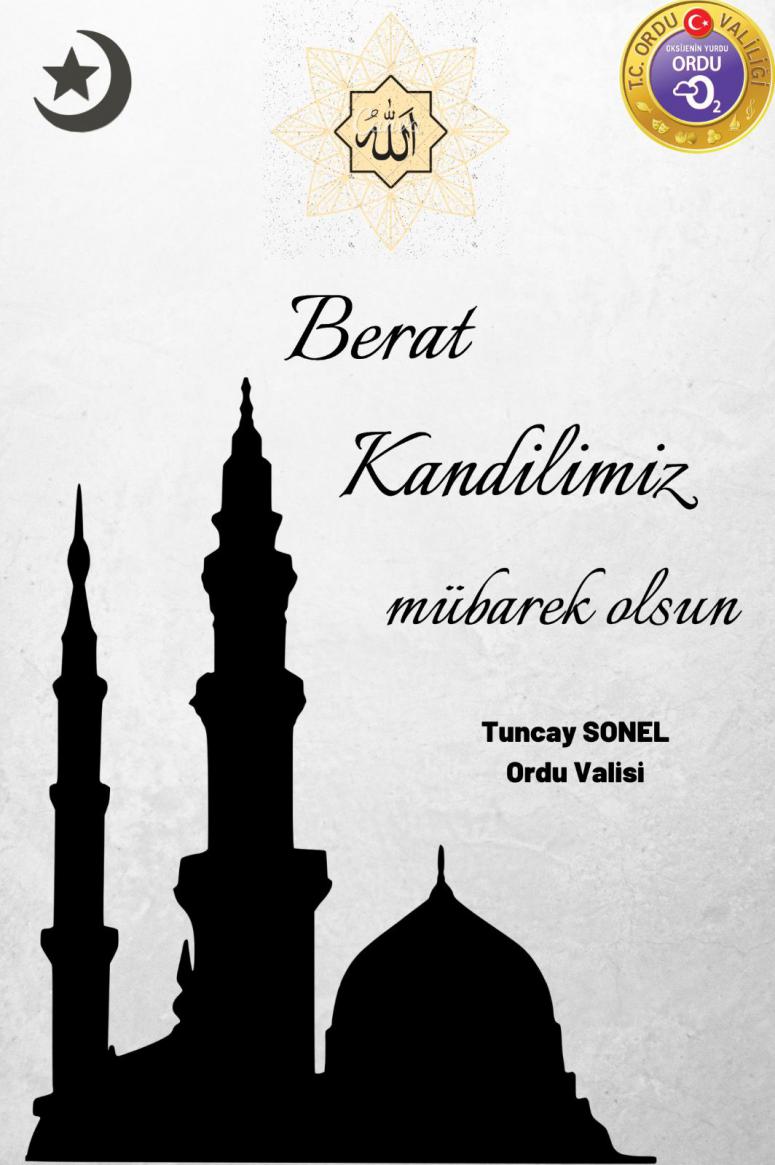 Valimiz Sayın Tuncay SONEL’in Berat Kandili Mesajı