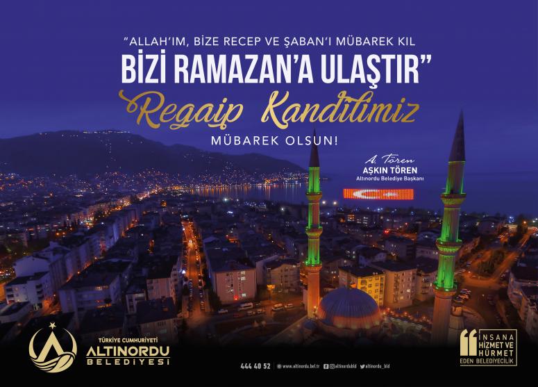 BAŞKAN TÖREN'DEN REGAİP KANDİLİ MESAJI