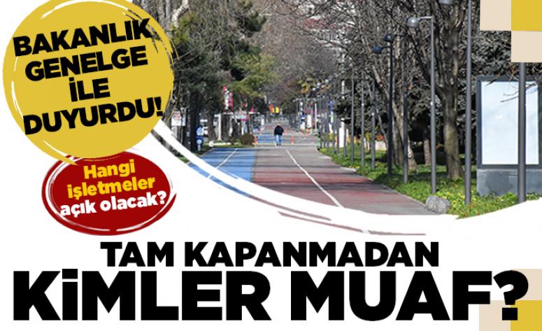 Kısıtlamadan muaf tutulacak yerler ve kişiler