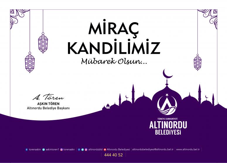 BAŞKAN TÖREN’DEN MİRAÇ KANDİLİ MESAJI