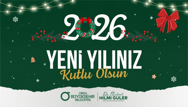 BAŞKAN GÜLER’DEN YENİ YIL MESAJI
